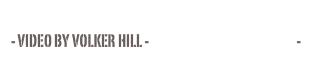 - video by volker hill - www.weplay-video.de -